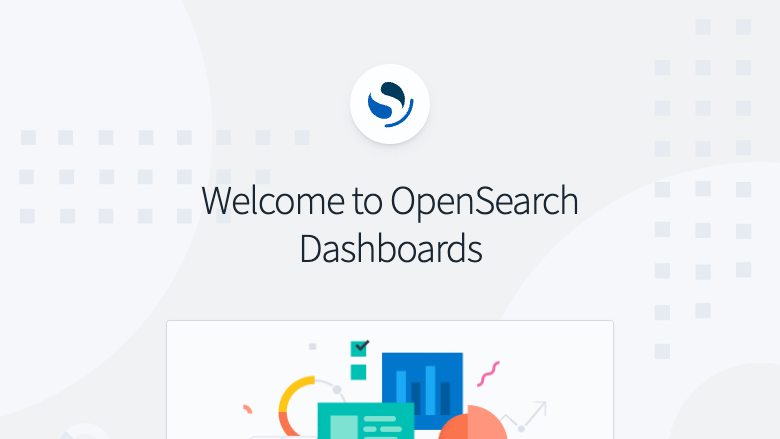 OpenSearch Dashboards welcome